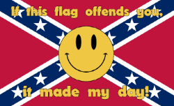 "If this flag offends you" Smiley Flag 