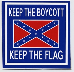 **S144"Keep the Boycott, Keep the Flag"  w/ Battleflag 