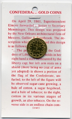 Confederate $5 Gold Coin with History ** Made IN THE CSA 