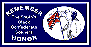 HBS 133 REMEMBER-HONOR BLACK CONFEDERATE SOLDIERS 