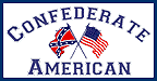 HBS 139 	"CONFEDERATE AMERICAN" W/ CROSSED CONFEDERATE AND AMERICAN FLAGS  