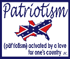  S 189  "PATRIOTISM" showing definition "ACTUATED BY A LOVE FOR ONE’S COUNTRY" w/SOUTHERN STATES DONE IN BATTLE FLAG ART 