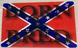Born & Bred on Battle Flag HBS 285 